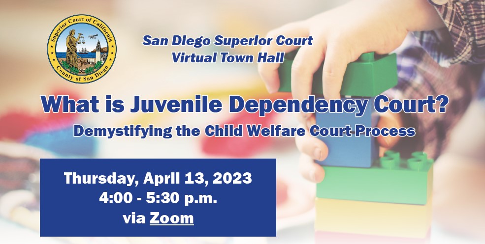 Juvenile Court Dependency Town Hall