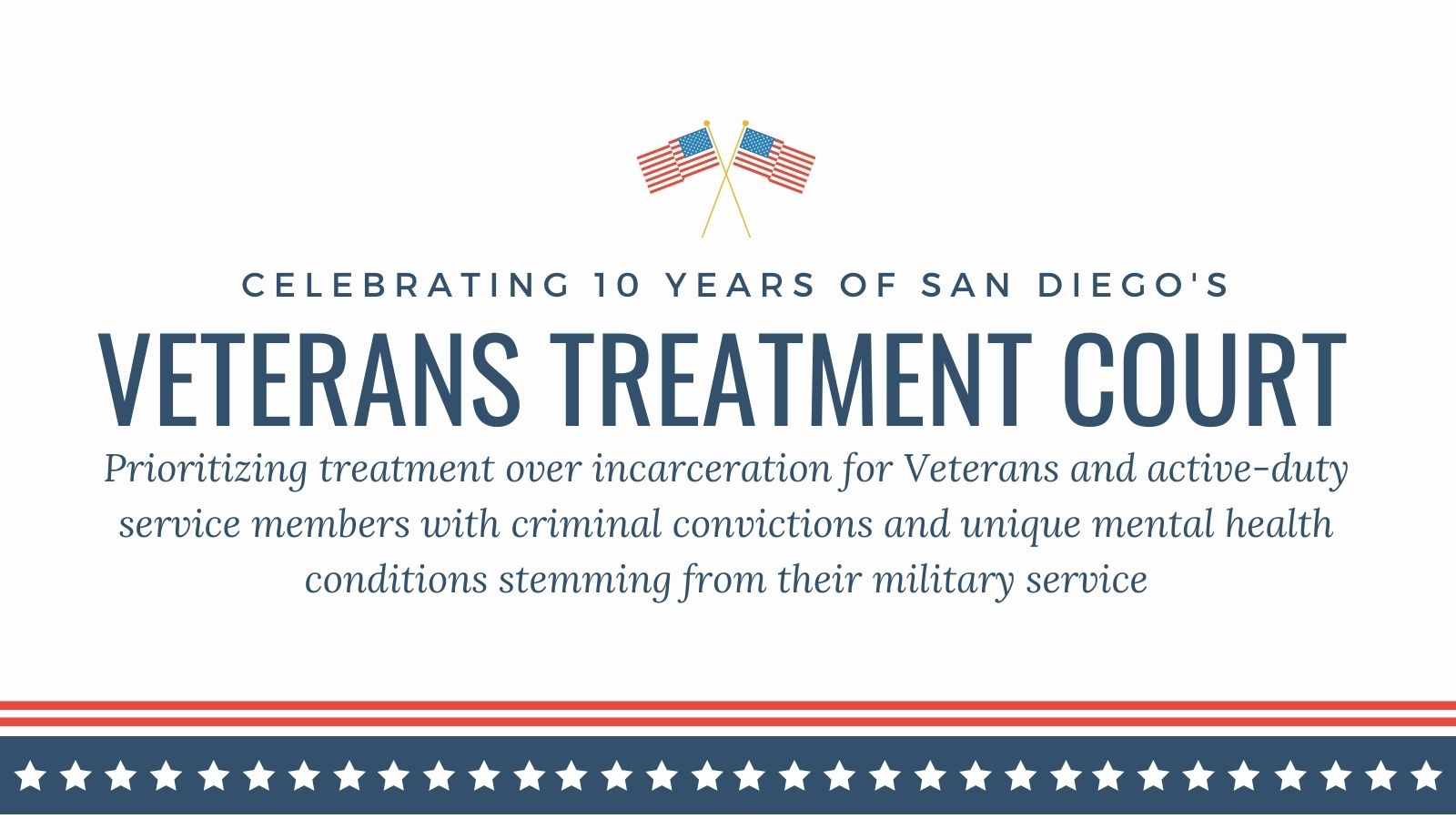 Veterans Treatment Court Celebrates Ten Years of Success Superior